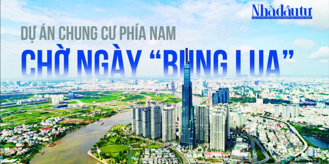 Dự án chung cư phía Nam chờ ngày “bung lụa”